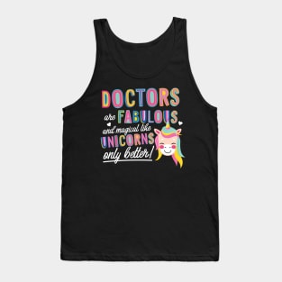 Doctors are like Unicorns Gift Idea Tank Top